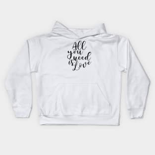 All you need is love (black) Kids Hoodie